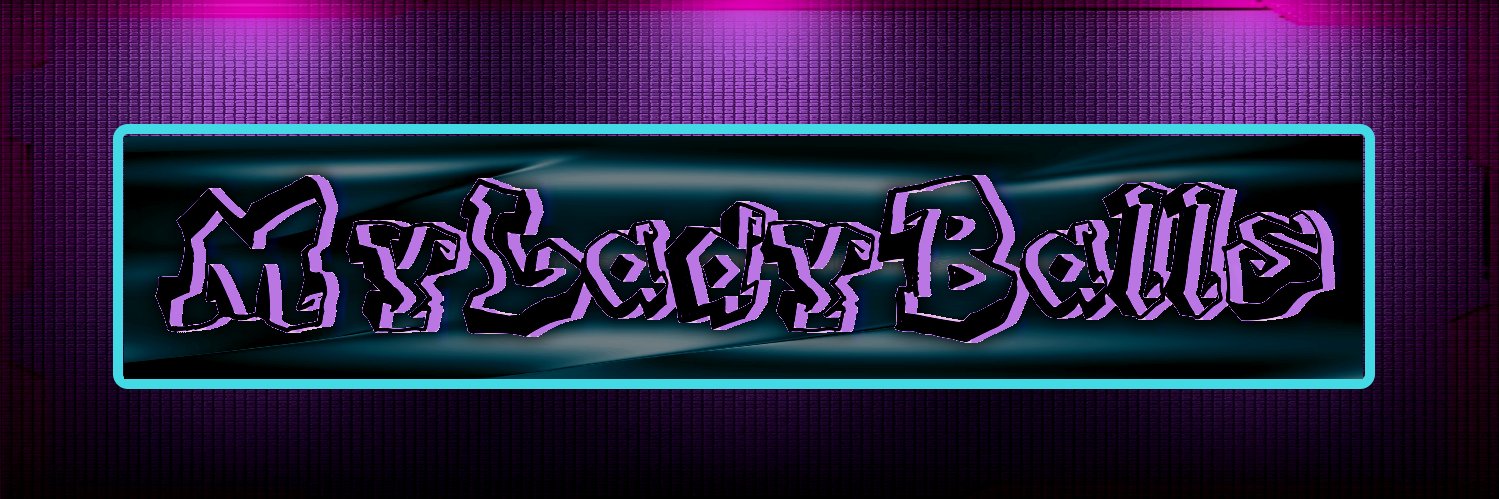Myladyballs's profile banner image