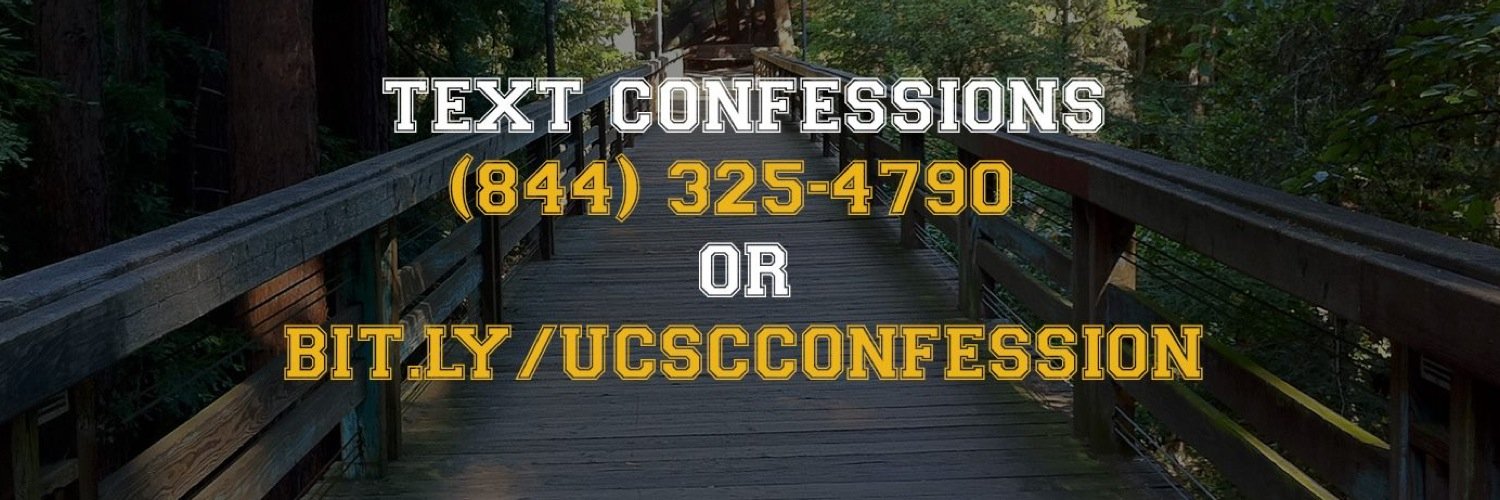 UCSC Confessions (@UCSC_Confession) / Posts / X
