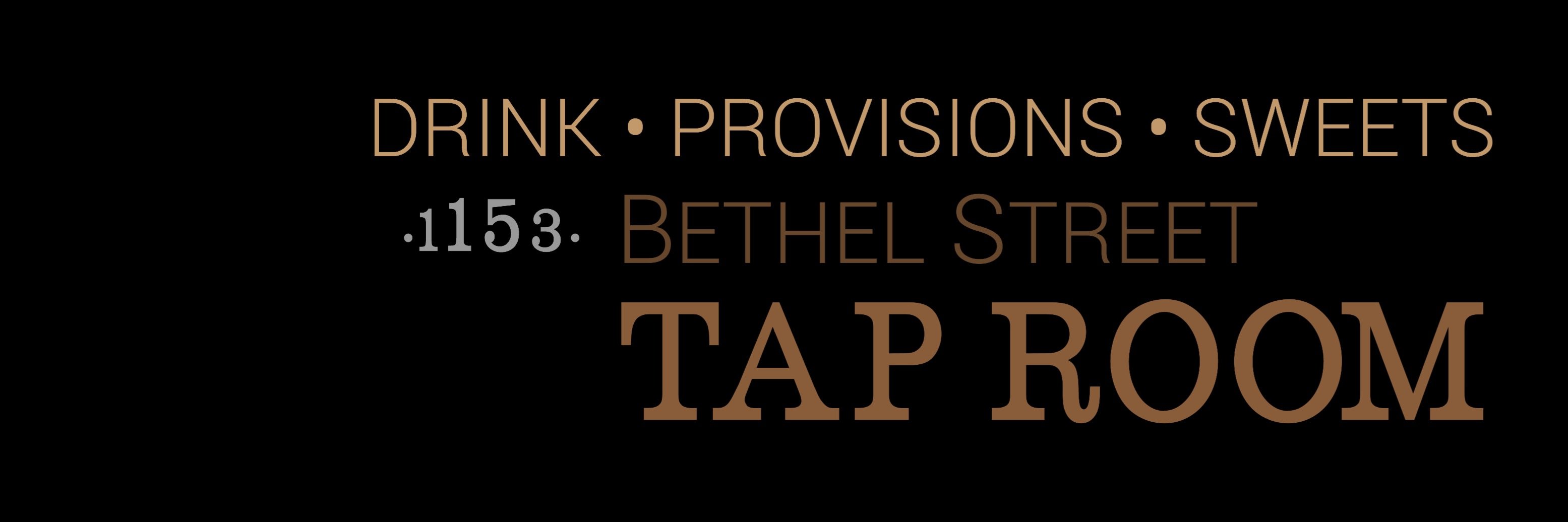 Bethel St Tap Room banner