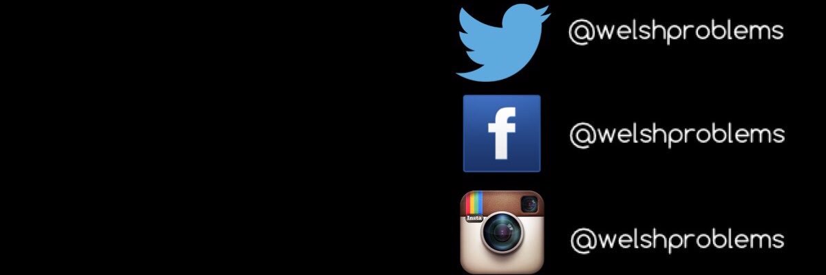 Welsh Problems banner