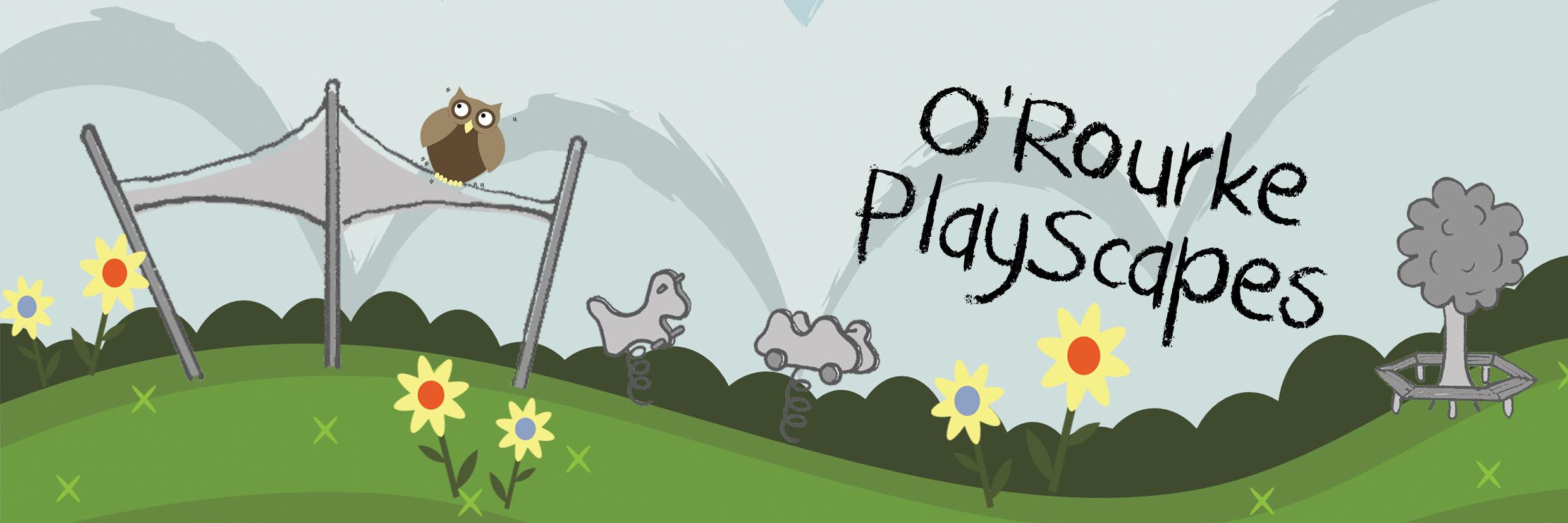 Orourke Playscapes banner
