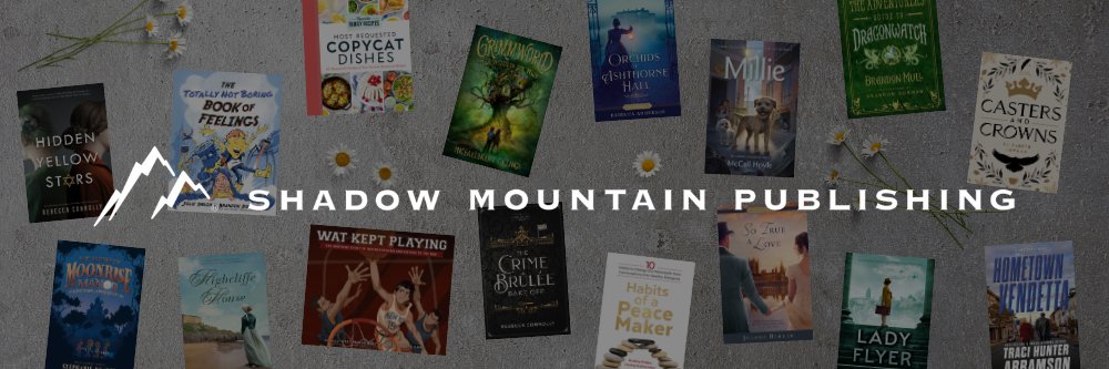 Shadow Mountain Publishing banner