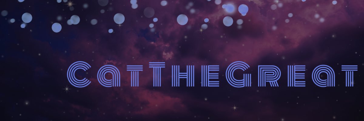 CatTheGreat_'s profile banner image