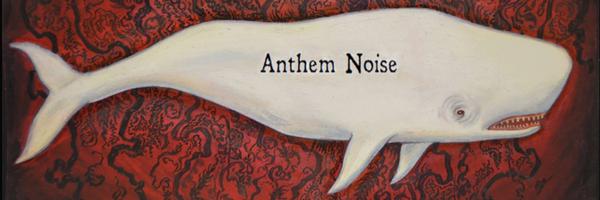 anthemnoise Profile Banner