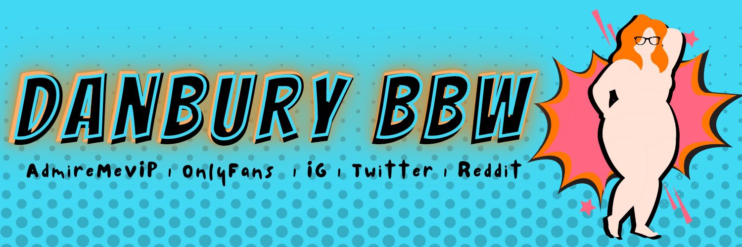 Danbury 🔞 TW: also a geeky wrestling fan 🔞 banner