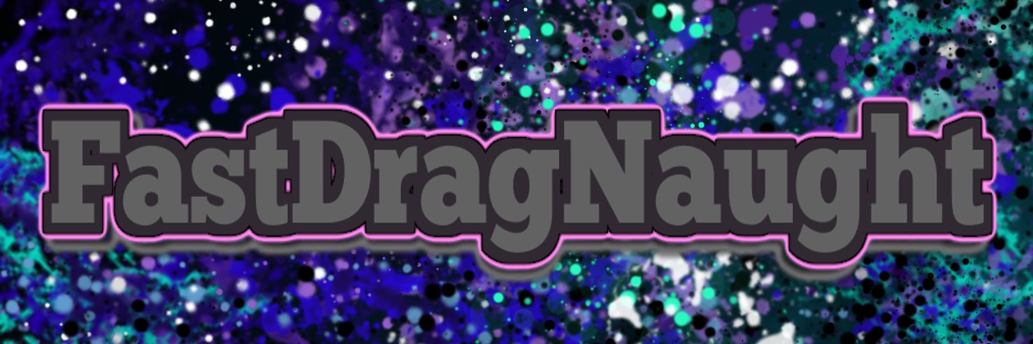 FastDragNaught's profile banner image