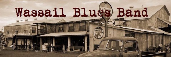 WassailBlues Profile Banner