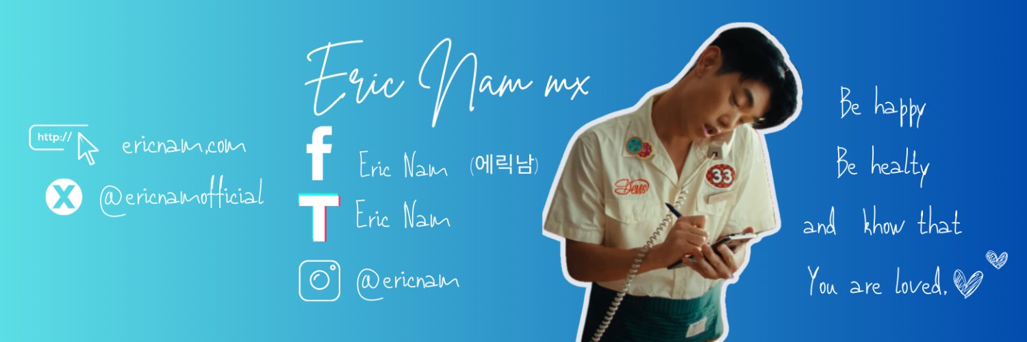 every 🏡 needs a Eric Nam banner
