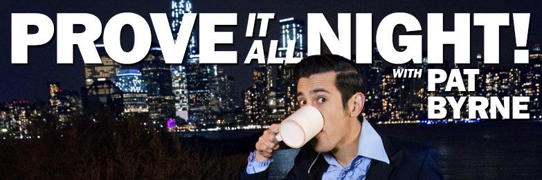 Prove It All Night! banner