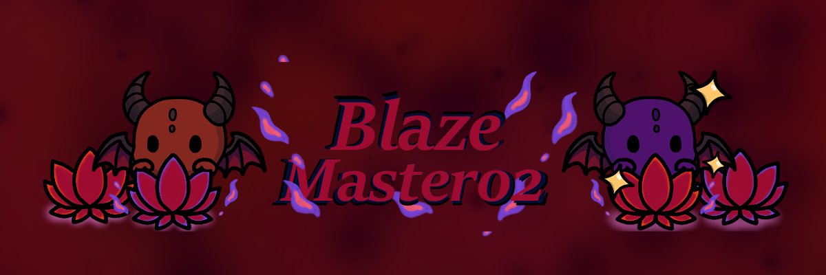 BlazeMaster02's profile banner image