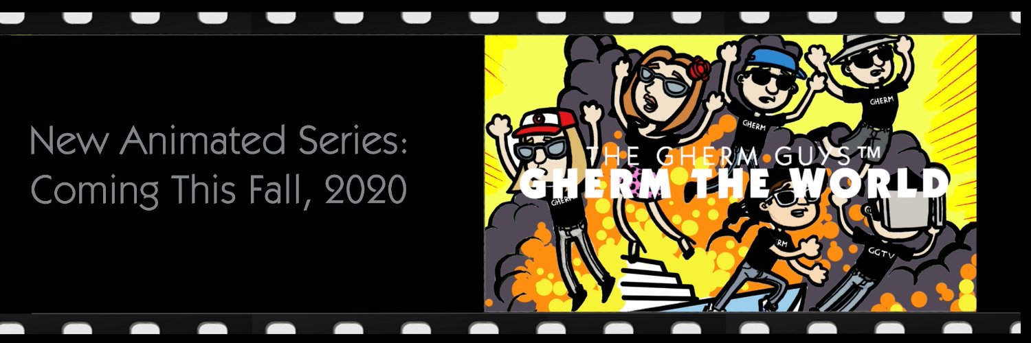 The Gherm Guys™ banner