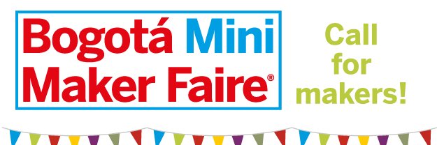 Bogotá Maker Faire banner
