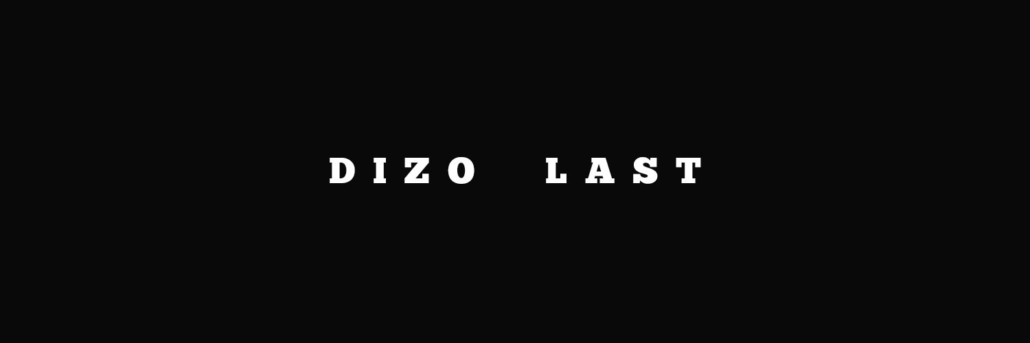Dizo Last banner