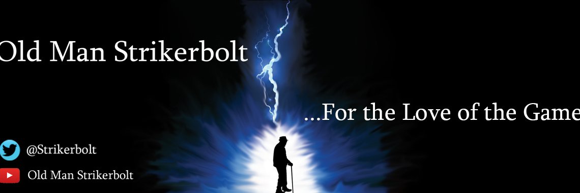 Old Man Strikerbolt banner