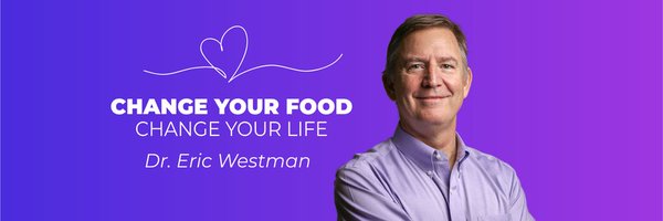 Dr. Eric Westman, MD, MHS Profile Banner