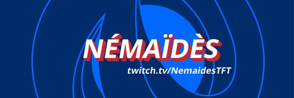 NemaidesTFT Profile Banner