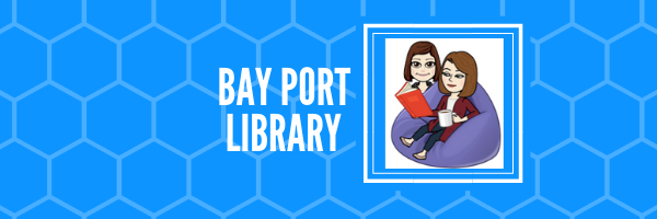 Bay Port Library banner