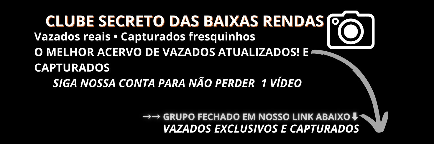 VAZADOS VIRAIS👁️ banner