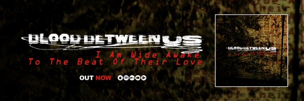 BloodBetweenUs Profile Banner