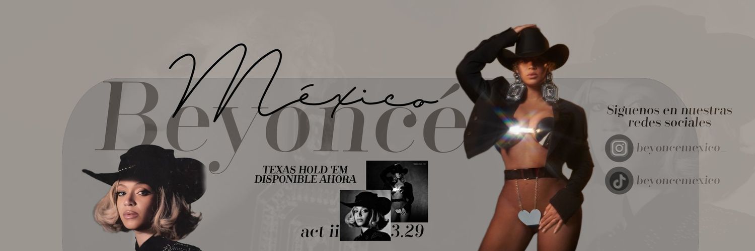 Beyoncé México 🇲🇽 | Fan Account banner