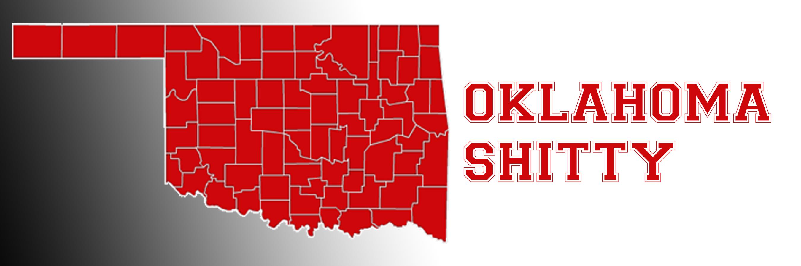Oklahoma Shitty banner