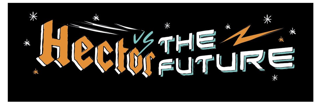 Hector Vs The Future banner
