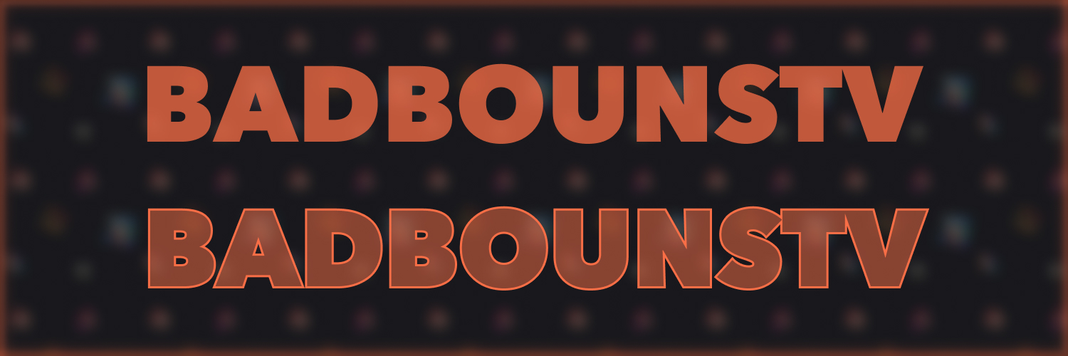 BadbounsTV 𝕏 Profile Banner