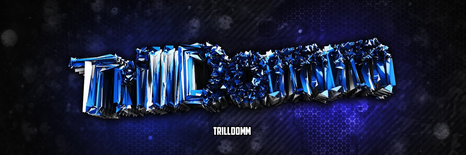 TrillDomm_'s profile banner image