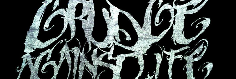 GRUDGE AGAINST LIFE banner