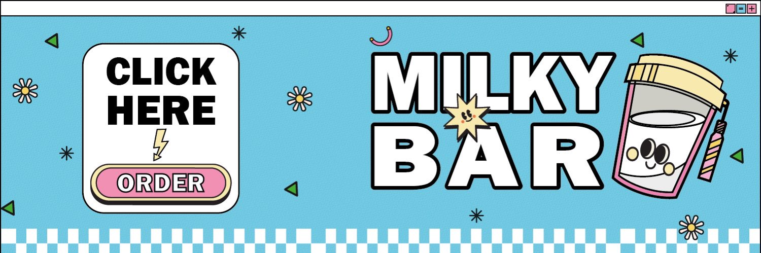 MILKY BAR (REST) banner