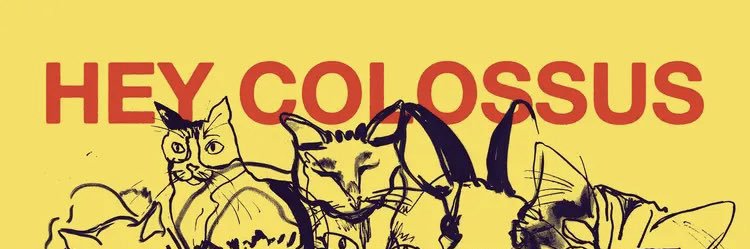 Hey Colossus banner