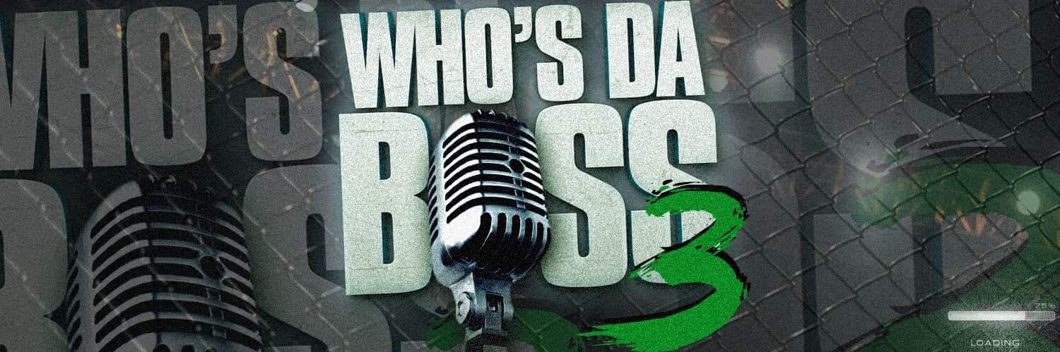 #WHOSDABOSS2 banner