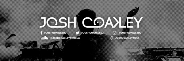joshcoakleyDJ Profile Banner