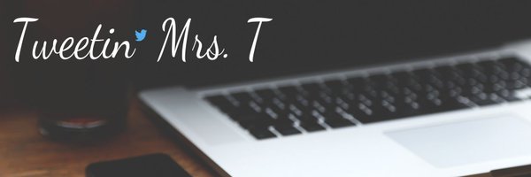 TweetinMrsT Profile Banner
