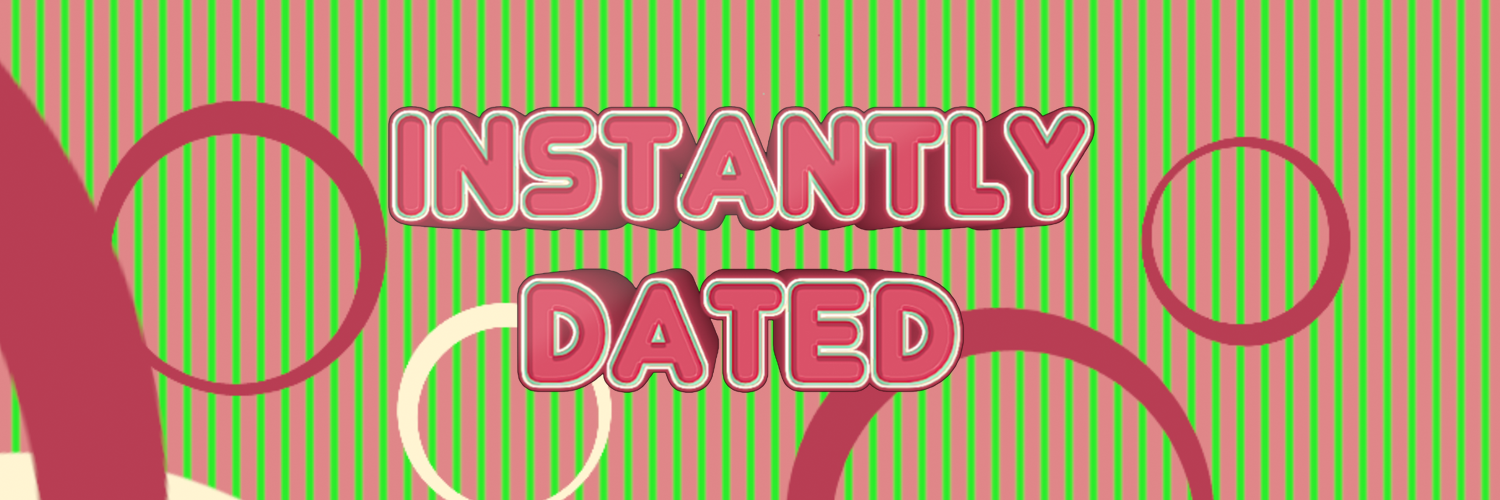 instantlydated's profile banner image