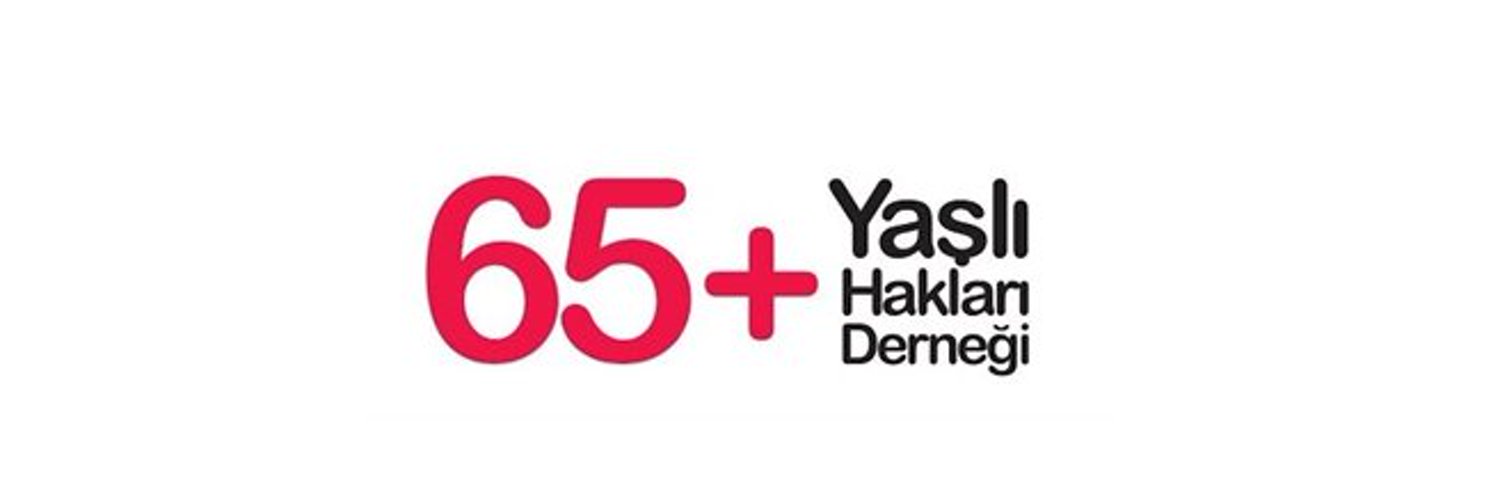 65+ Yaşlı Hakları Derneği Profile Banner