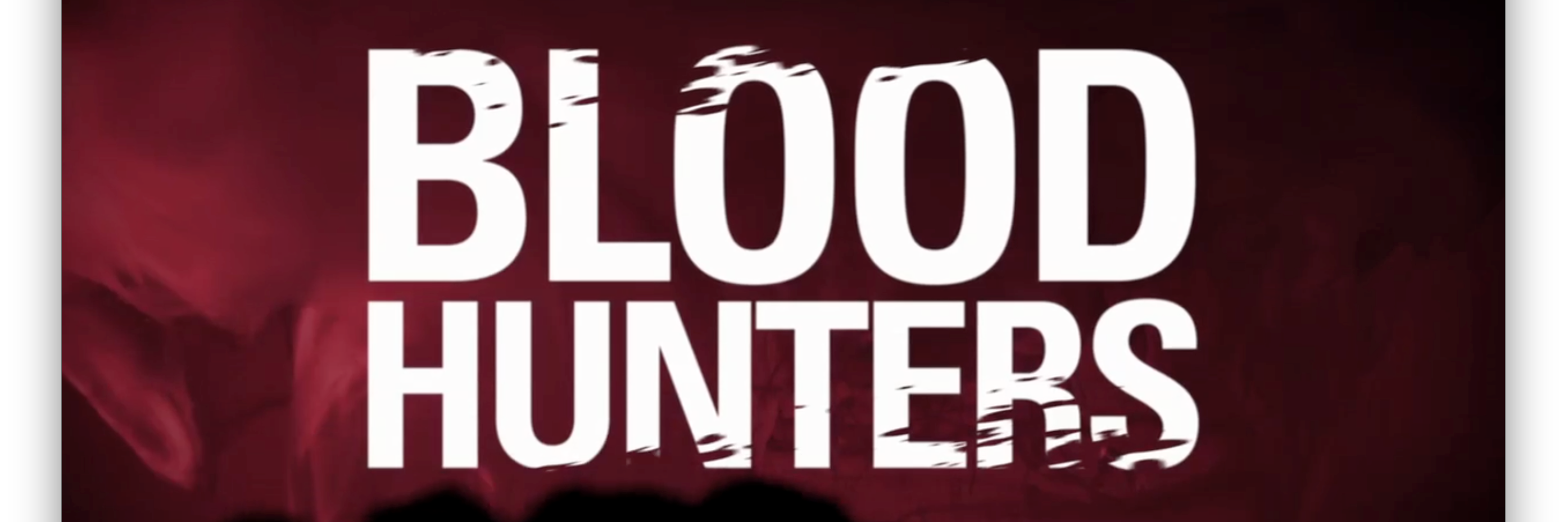 Blood Hunters Movie banner