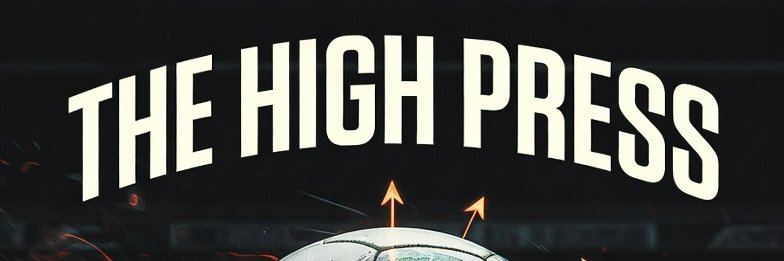 The High Press⚽ banner