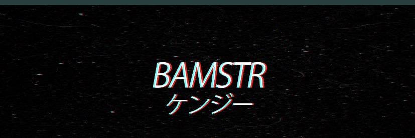 BAM🏴󠁧󠁢󠁥󠁮󠁧󠁿 banner