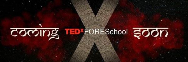 TEDxFORESchool Profile Banner