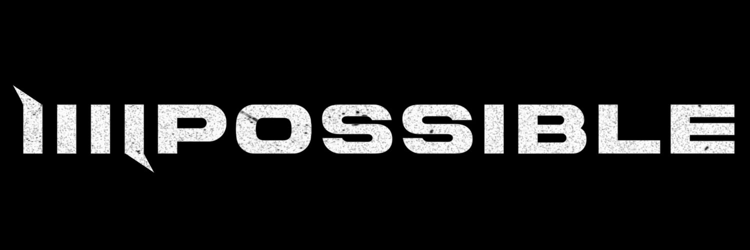 Impossible  Official banner