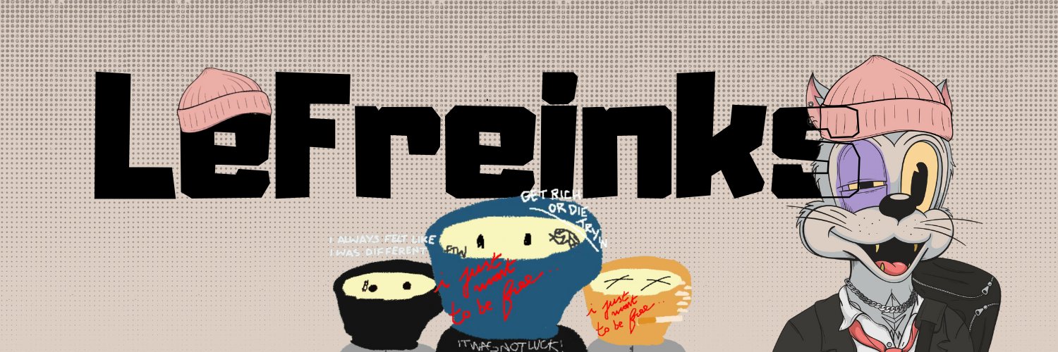 LeFreinks ⎮ ($TEL hardshiller arc) banner