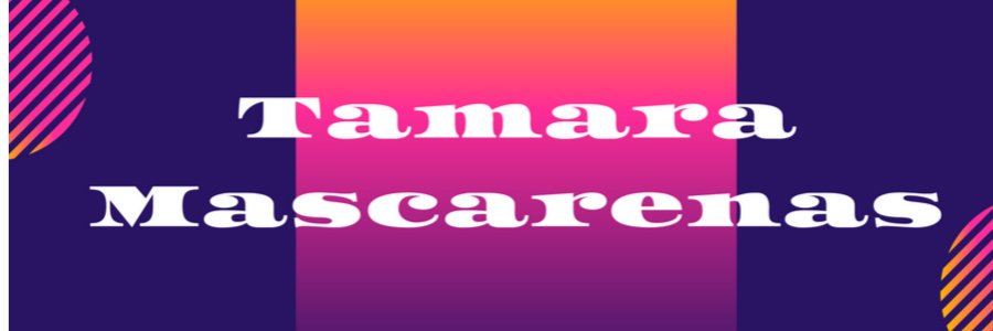 tamaramasca's profile banner image