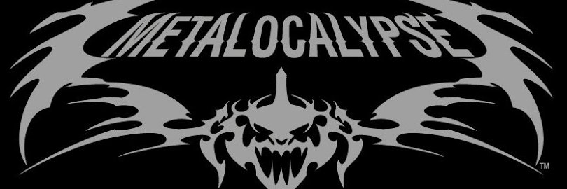 Metalocalypse banner