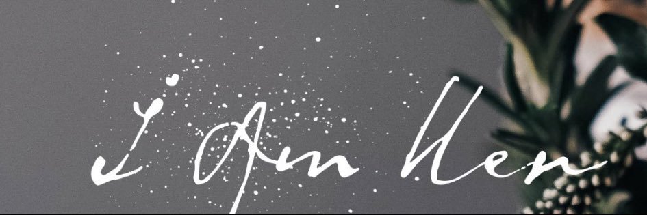 IAMHERtweets's profile banner image