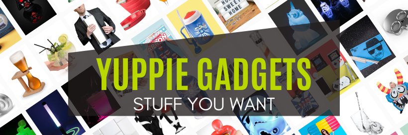 Yuppie Gadgets banner