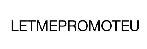 LET ME PROMOTE YOU banner