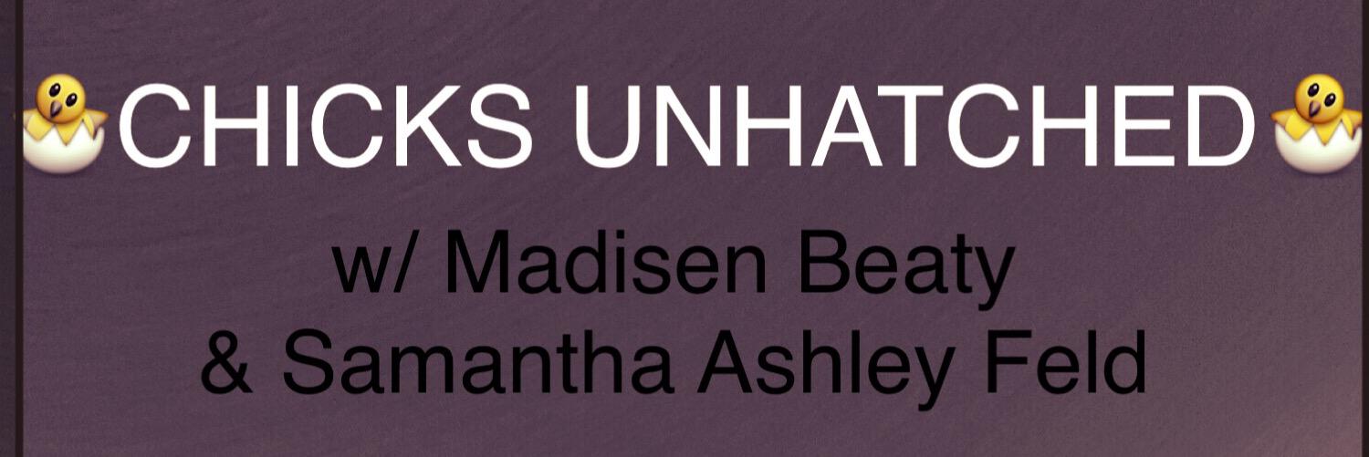 Chicks Unhatched (@ChicksUnhatched) / Posts / X