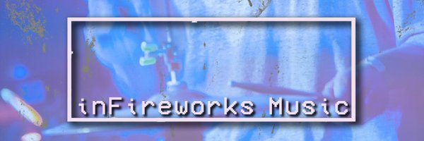 inFireworks Profile Banner
