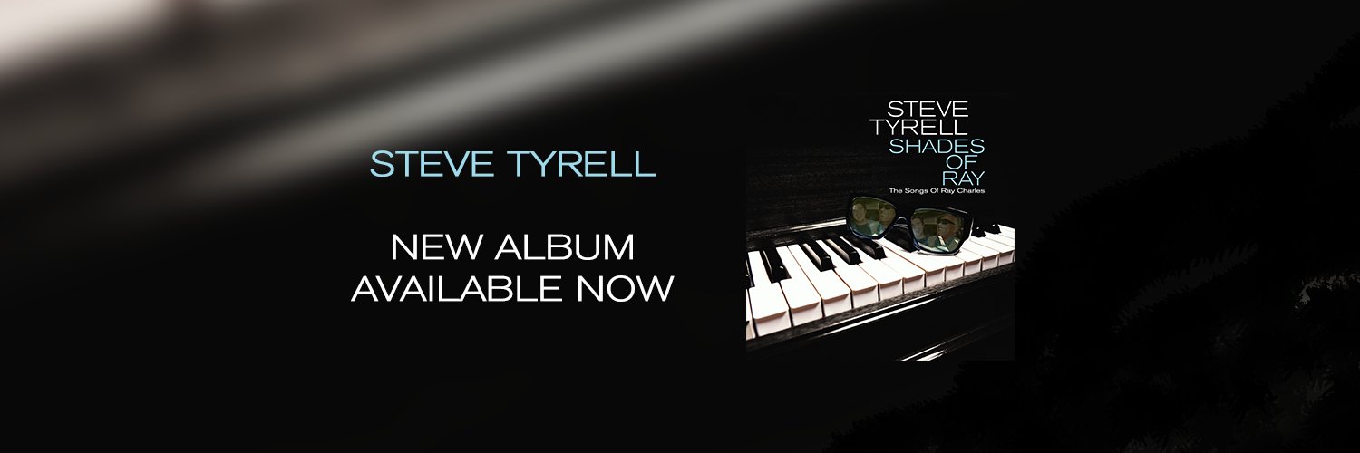 Steve Tyrell banner